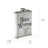 Holy Water Stainless Steel 8 oz Liquor Flask